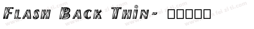 Flash Back Thin字体转换